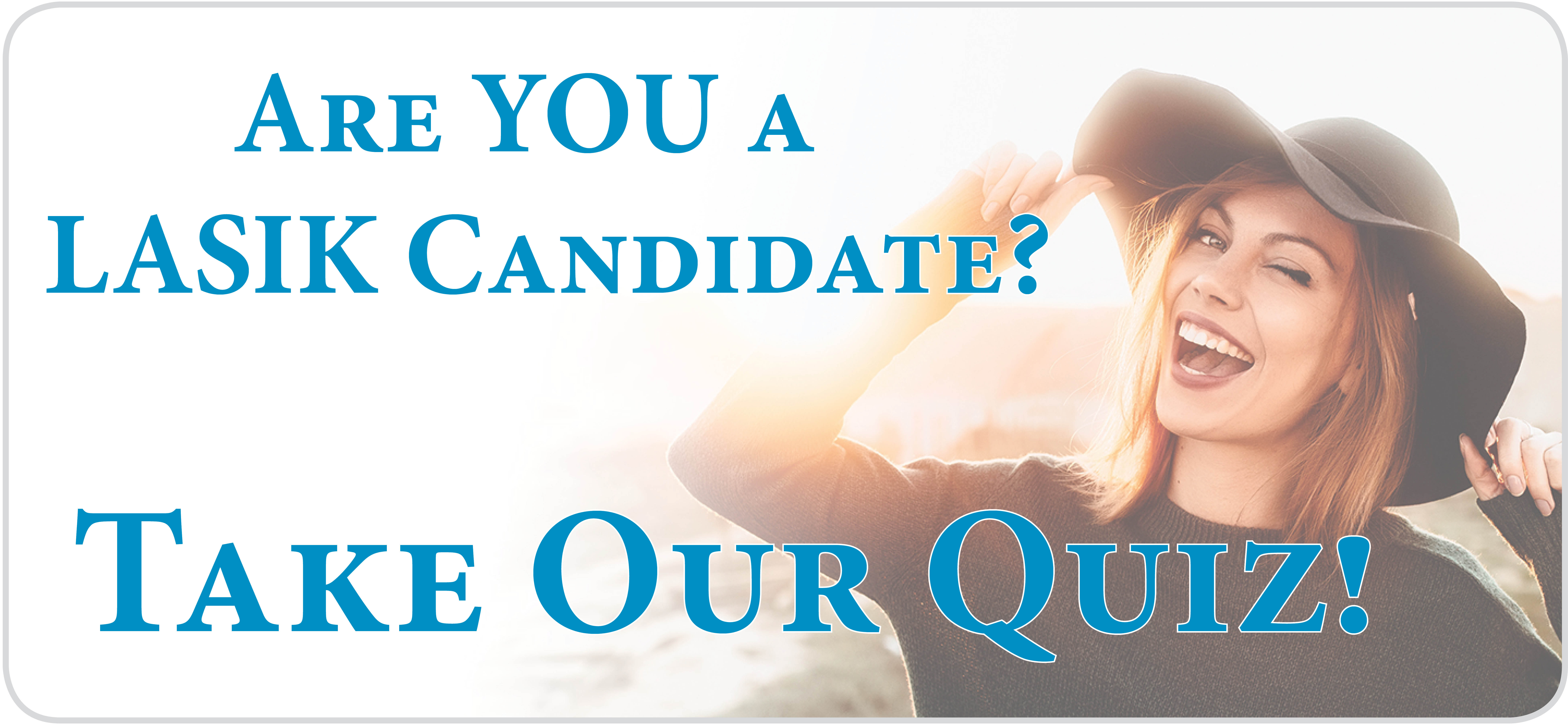 Are You a Candidate for LASIK Surgery?