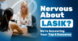 LASIK Surgery: Your Most Common Concerns, Answered 1 LASIK concerns answers