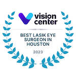 Vision Center Best LASIK Eye Surgeon in Houston