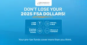 Don't Let Your 2025 FSA Dollars Disappear: Your Complete Guide to Using FSA/HSA Funds for Vision Correction & Eye Care 3 FSA for LASIK